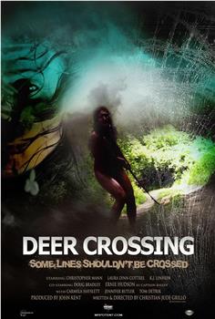 Deer Crossing观看