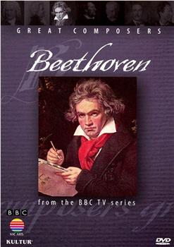 BBC伟大的作曲家第二集：贝多芬观看
