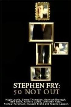 Stephen Fry: 50 Not Out观看
