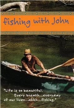 和约翰一起钓鱼观看