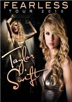 Taylor Swift "Fearless"巡演特辑观看
