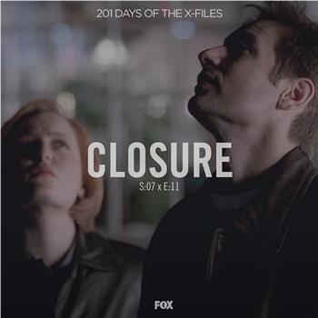 "The X Files" SE 7.11 Closure观看