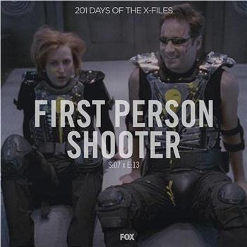 "The X Files" SE 7.13 First Person Shooter观看