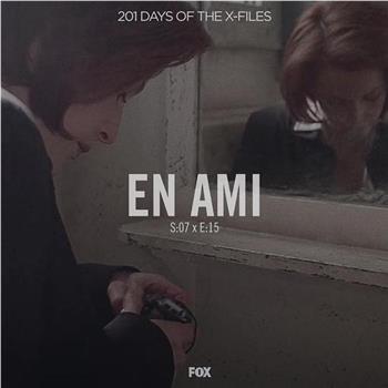 "The X Files" SE 7.15 En Ami观看