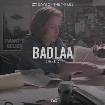 "The X Files" SE 8.10 Badlaa观看
