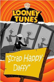 Scrap Happy Daffy观看