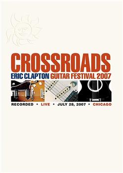 Eric Clapton's Crossroads Guitar Festival 2013观看