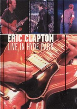 Eric Clapton: Live in Hyde Park观看