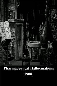 Hallucinations pharmaceutiques ou Le truc de potard观看