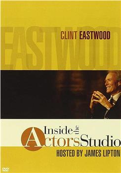 Inside the Actors Studio - Clint Eastwood观看