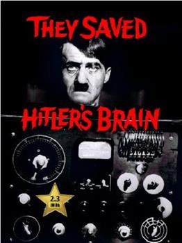 他们救活了希特勒的大脑观看