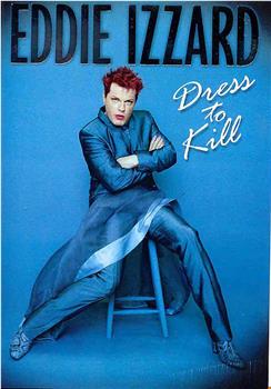 Eddie Izzard: Dress to Kill观看