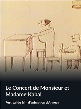 Le Concert de M. et Mme Kabal观看