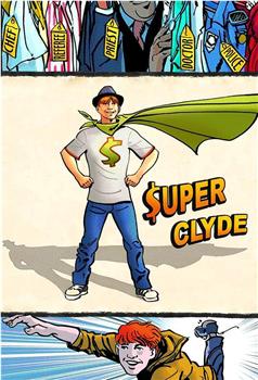 Super Clyde 第一季观看