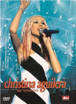 Christina Aguilera: My Reflection观看