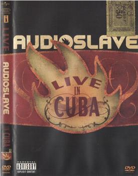 Audioslave: Live in Cuba观看