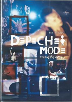 Depeche Mode: Touring the Angel - Live in Milan观看