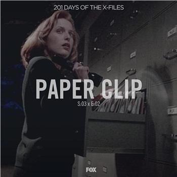 "The X Files"Season 3, Episode 2: Paper Clip观看