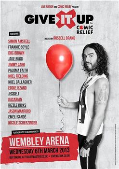 Russell Brand's Give it Up Gig for Comic Relief观看