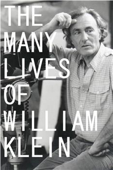 The Many Lives of William Klein观看