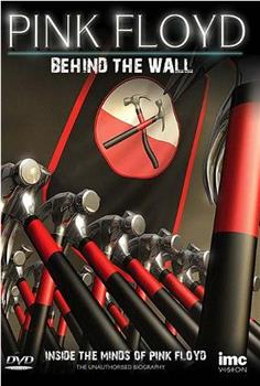 Pink Floyd: Behind the Wall观看