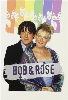 Bob & Rose观看