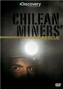 拯救智利矿工观看