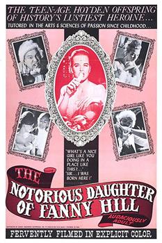 The Notorious Daughter of Fanny Hill观看