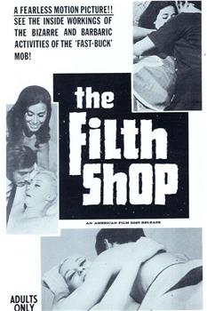 The Filth Shop观看
