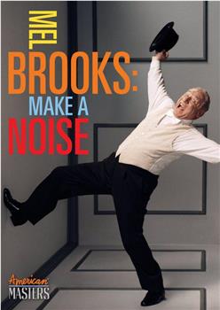 Mel Brooks: Make a Noise观看