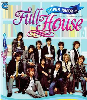 Super Junior Full House观看