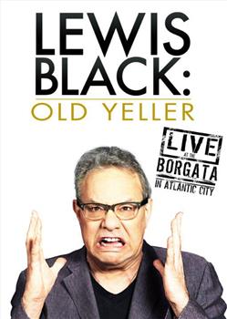 Lewis Black: Old Yeller - Live at the Borgata观看