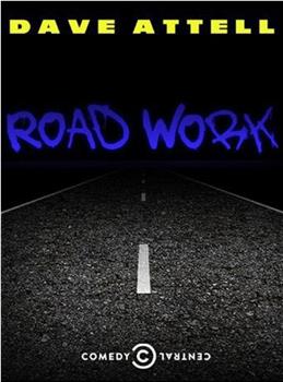 Dave Attell: Road Work观看