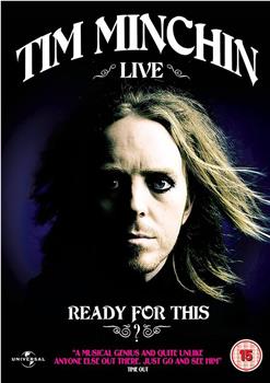 Tim Minchin: Ready for this? Live观看