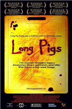 Long Pigs观看