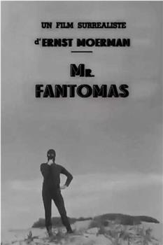 Monsieur Fantômas观看