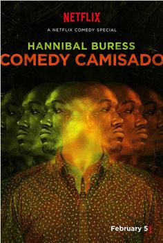 Hannibal Buress: Comedy Camisado观看