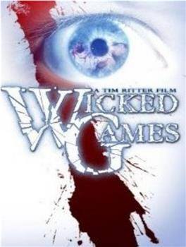 Wicked Games观看