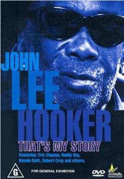 John Lee Hooker: That's My Story观看