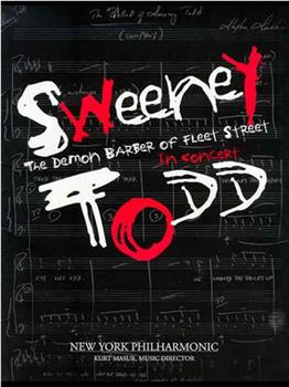 Sweeney Todd: The Demon Barber of Fleet Street - In Concert with the New York Philharmonic观看
