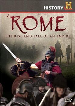 罗马：帝国的崛起和衰亡观看