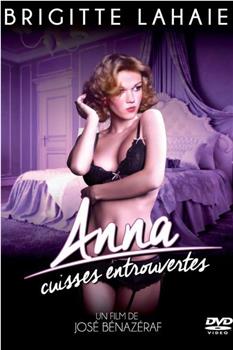 Anna cuisses entrouvertes观看