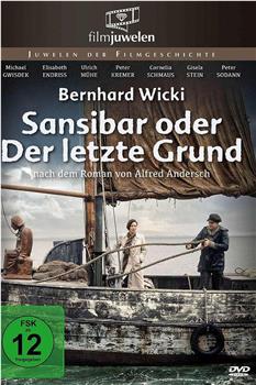 Sansibar oder Der letzte Grund观看