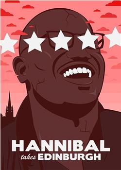 Hannibal Takes Edinburgh观看