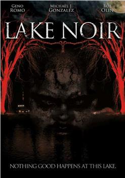 Lake Noir观看