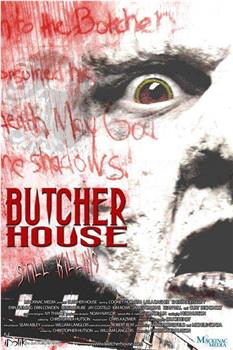 Butcher House观看