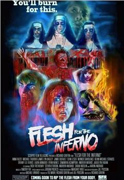 Flesh for the Inferno观看