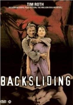 Backsliding观看