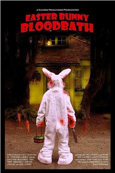 Easter Bunny Bloodbath观看