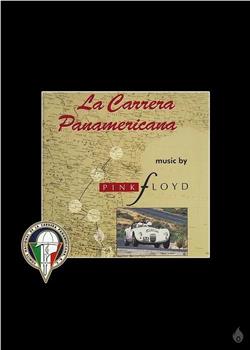 La Carrera Panamericana with Music by Pink Floyd观看